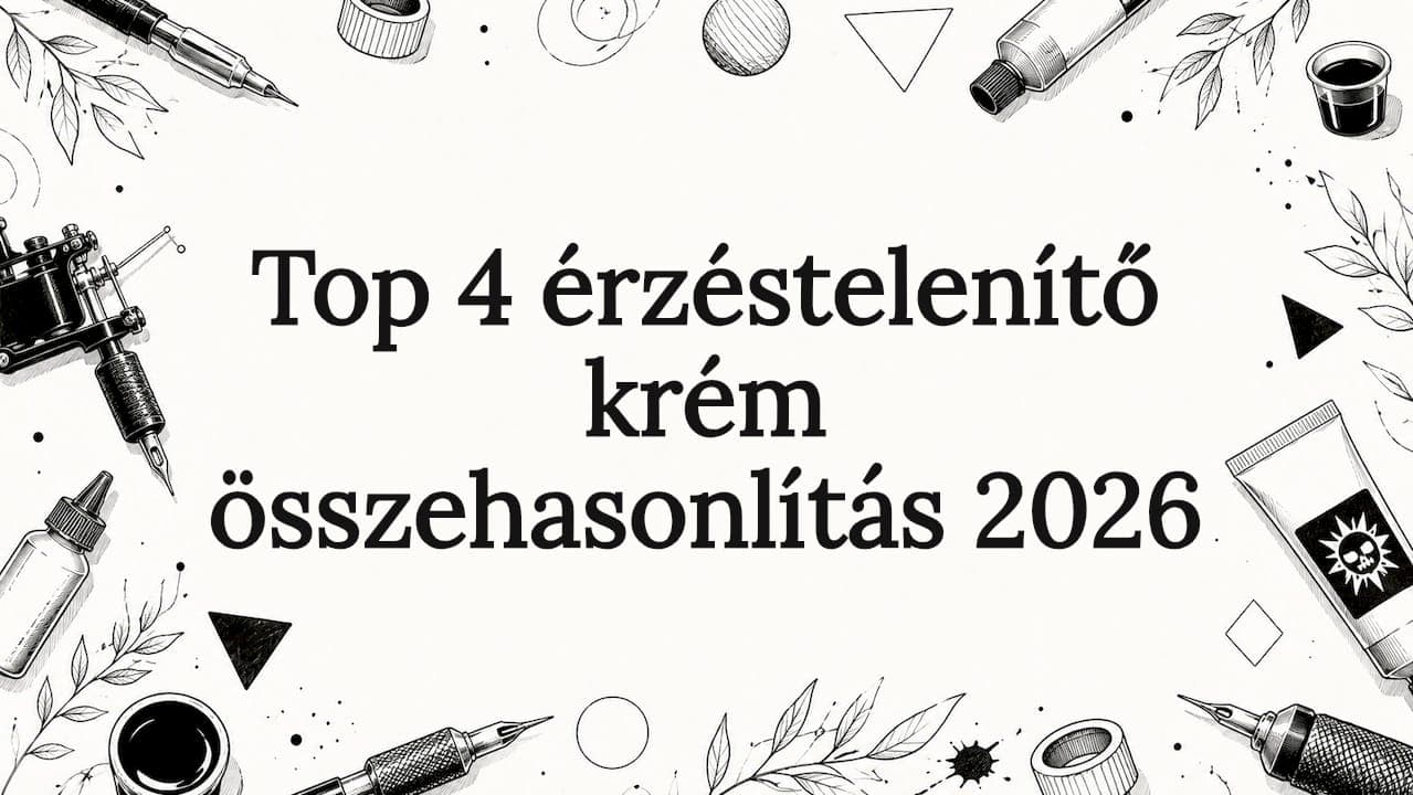 Top 4 érzéstelenítő krém összehasonlítás 2026